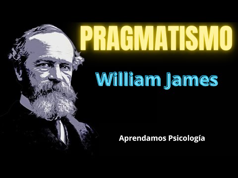 William James Pragmatism
