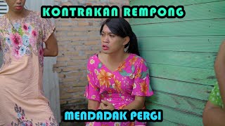 Download lagu MENDADAK PERGI || KONTRAKAN REMPONG EPISODE 430 mp3