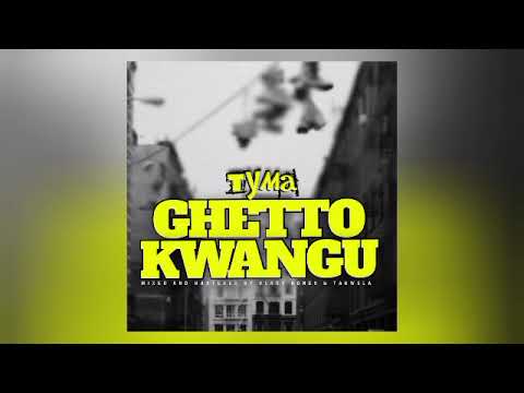 Tyma de Rhyma _ KuGhetto Kwangu