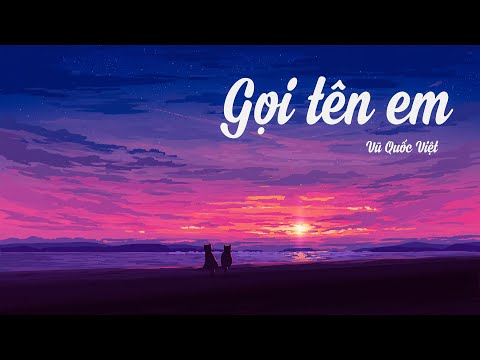 Thể hiện bởi Vũ Quốc Việt