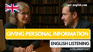 Giving personal information – A1 English Listening Test