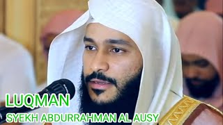 Download lagu SYEKH ABDURRAHMAN AL AUSY | LUQMAN mp3 Download lagu SYEKH ABDURRAHMAN AL AUSY | LUQMAN mp3