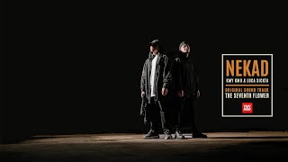 Download lagu NEKAD ( The Seventh Flower OST ) - Kmy Kmo & Luca Sickta mp3