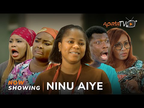 Ninu Aiye Latest Yoruba Movie 2024 Drama | Apa | Ronke Odusanya | Mayowa Dosu| Adeboye Vicky