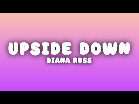 Diana Ross - Upside Down (Lyrics)