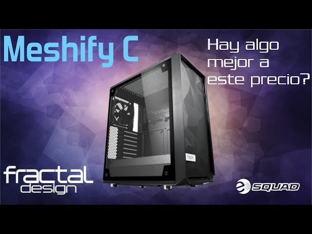 Vídeo relacionado con Fractal Design Meshify C Caja ATX Compacta Negro - Alto Flujo de Aire y Diseño Moderno para PC Gaming