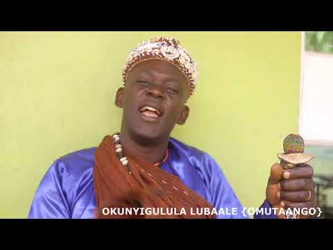 OKUNYIGULULA LUBAALE (OMUTAANGO)