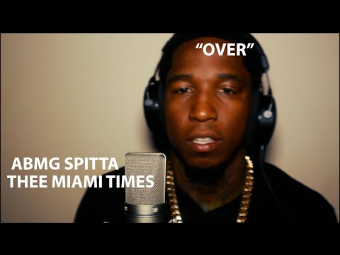 ABMG SPITTA "OVER" LIVE PERFORMANCE