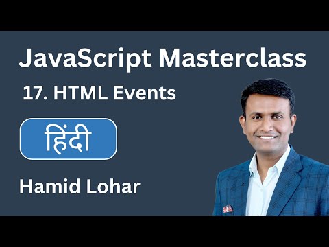 Javascript Masterclass 17 Html Events Javascript Tutorial Hindi Javascripttutorialhindi