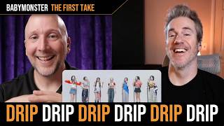 Vocal Coach & Songwriter react to Babymonster’s DRIP! | The First Take Reaction