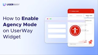 How to enable agency mode on UserWay