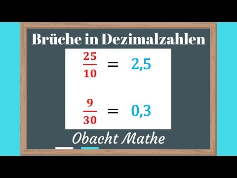 BRÜCHE in DEZIMALZAHLEN umwandeln | 3 Möglichkeiten | schnell & einfach erklärt | ObachtMathe