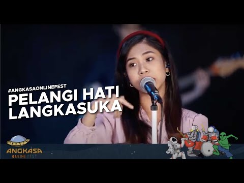 Angkasa Online Fest: Langkasuka - Pelangi Hati (LIVE).