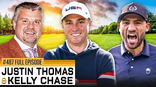 JUSTIN THOMAS & KELLY CHASE JOINED THE SHOW - Ep 487