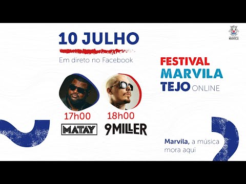 Marvila Tejo 2021 | Matay & 9 Miller c/ Os Primos & Katembe Sayago | LIVE