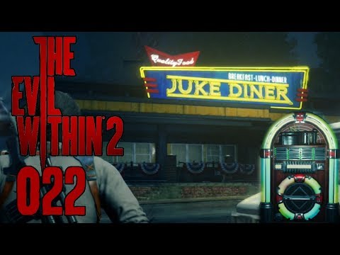 THE EVIL WITHIN 2 #022 - Das Juke Diner «» The Evil Within 2 [HD]