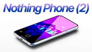 Nothing Phone (2) - EVERYTHING We Know!