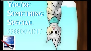 You're Something Special - Speedpaint