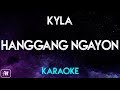 Kyla - Hanggang Ngayon (Karaoke/Instrumental)