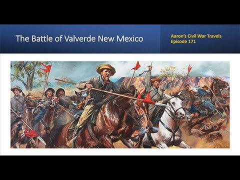 The Battle of Valverde New Mexico - Aaron's Civil War Travels Episode 171