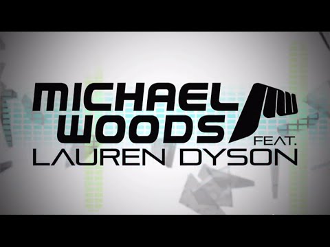 Michael Woods ft. Lauren Dyson - In Your Arms (Lyric Video)
