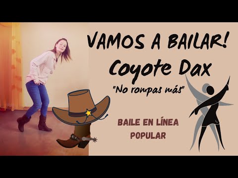 VAMOS A BAILAR “COYOTE DAX” Aprende Paso a Paso BAILE EN LÍNEA