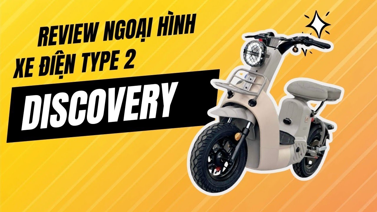 Ảnh nhỏ: Review Ngoại Hình Xe Điện Type 2 Discovery (Type 3) Có Gì Khác Biệt So Với Các Phiên Bản Trước
