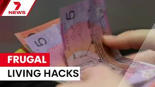 Australians share frugal tips amid cost of living crisis | 7NEWS