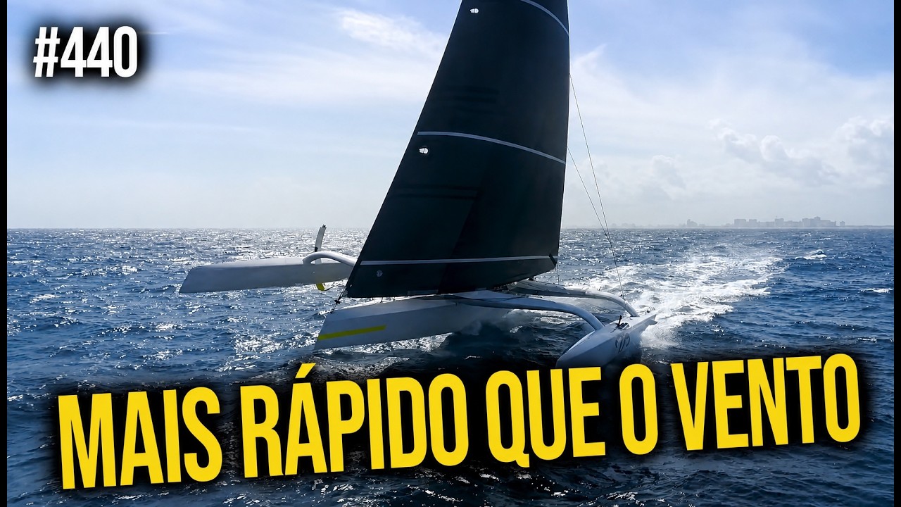 Esse barco anda quase o dobro da velocidade do vento | #SAL #440