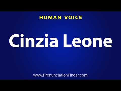 How To Pronounce Cinzia Leone