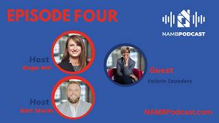 Episode Four: Valerie Saunders: Leading Advocacy & Protecting the Mortgage Industry