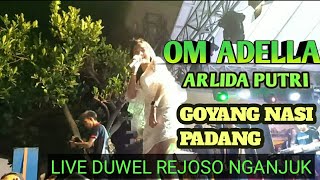 Download lagu OM ADELLA LIVE DUWEL REJOSO NGANJUK| GOYANG NASI PADANG ORKES TERBARU 2018 #ARLIDA PUTRI mp3