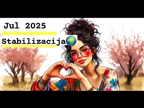 Očekuj neočekivano !! 🌍🥂 Kolektivno čitanje,  Stabilizacija JUL 2025 ☀️