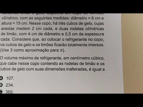 Q158 Matemática ENEM 2019 (amarelo): Muitos restaurantes servem refrigerantes em copos contendo limã