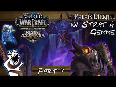 [FR] Palais Éternel w/ Strat À Gemme - ZA'QUL ! (part 7)