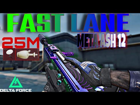 FAST LANE WITH META ASH-12 | DELTA FORCE OPERATIONS