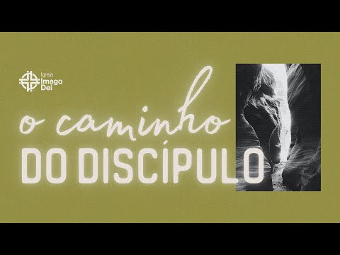 O caminho do discípulo | Ramon Sales