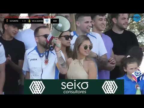 CD FUENTES - CD LA ALMUNIA (VUELTA FINAL PLAYOFF ASCENSO A 3 RFEF ARAGON)