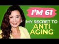 Michelle Yeoh 61 Reveals Her 6 Secrets To Conquer Aging