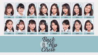 Download lagu JKT48 - Back Hip Circle (Saka Agari) [Color Coded Lyrics] mp3