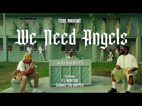 TOBE NWIGWE | WE NEED ANGELS [live at da partMINTs] ft. P.J. MORTON & CHANCE THE RAPPER