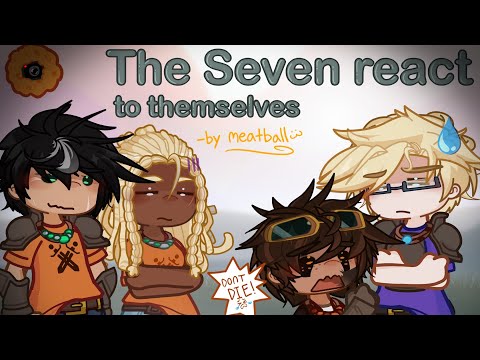 The Seven react to themselves | Percy Jackson-GachaLife2-Reaction | ⚠️UNFINISHED⚠️ | read desc❗️|