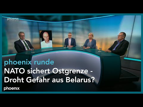 phoenixRunde: NATO sichert Ostgrenze - Droht Gefahr aus Belarus?