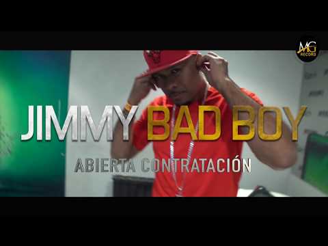 Jimmy Bad Boy - Abierta Contratación
