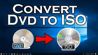 How To Convert A DVD to ISO on windows