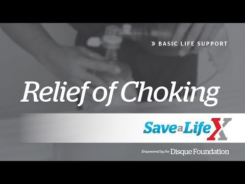 8. SaveALifeX - BLS: Relief of Choking
