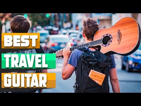 Best Travel Guitar : You Should Choose Once!