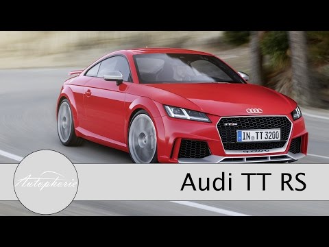 Kurzvorstellung Audi TT RS (400 PS) - Auto China 2016 - Autophorie