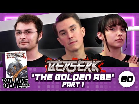 Celebrating the work of Kentaro Miura | The Golden Age Part 1 | Volume One #80