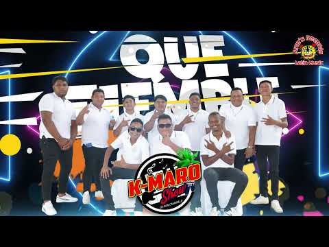 K-Maro Show - Que Tiemble